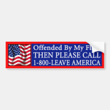 Offended By My Flag? Bumper Stickers