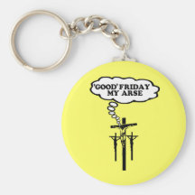 Offensive Good Friday Keychain