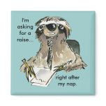 Office Humour Sloth Cartoon Magnet
