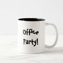 Office Party!, The Boss is in a good mood!!! Mug