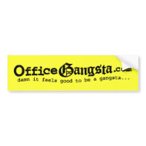 OfficeGangsta.com Bumper Sticker