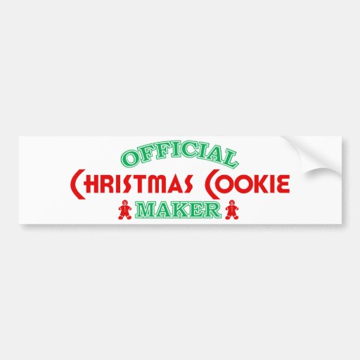 Official Christmas Cookie Maker Bumper Sticker