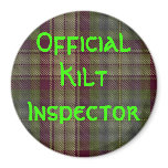 "Official Kilt Inspector" Fridge Magnet