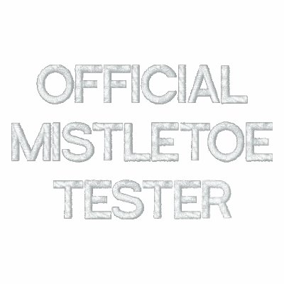 Official Mistletoe Tester Embroidered Hoodie