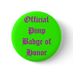 Official Pimp Badge of Honour