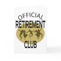 Official Retirement Club Greeting Cards