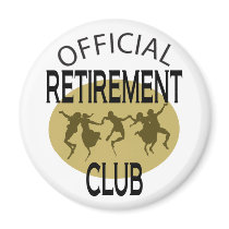 Official Retirement Club Fridge Magnet