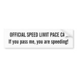 OFFICIAL SPEED LIMIT PACE CAR BUMPER STICKERS