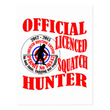 Official squatch hunter post card