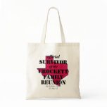 Official Survivor of Texas Family Reunion (red) Bags