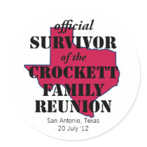 Official Survivor of Texas Family Reunion (red) Round Sticker