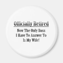 Officially Retired Refrigerator Magnet