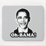 Oh-bama T-shirt Mouse Pads