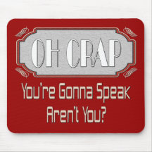 Oh Crap Mousepad