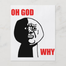Oh God Why Guy Rage Face Meme Full Color Flyer