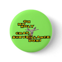 Oh My Holy Crap Surveillance Doe