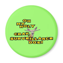 Oh My Holy Crap Surveillance Doe