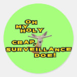 Oh My Holy Crap Surveillance Doe Sticker