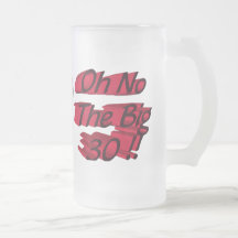 Oh No the Big 30 Frosted Mug