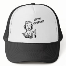 OH NO YOU DI-INT! Retro Housewife B&W