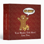 Oh Snap! Funny Gingerbread Man Binder