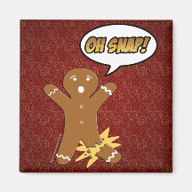 Oh Snap! Funny Gingerbread Man Refrigerator Magnet