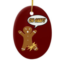 Oh Snap Gingerbread Man Cookie Christmas Ornament