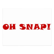Oh Snap! Post Card