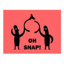 Oh snap post card