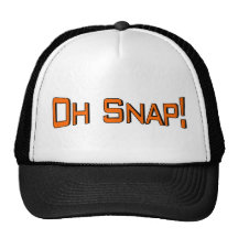 Oh Snap Trucker Hat