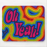 Oh Yeah! Mousepad