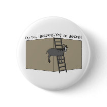 Oh You, LadderGoat , You so Random Button