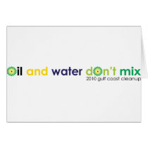 Oil and water don't mix card