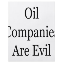 Oil Companies Are Evil