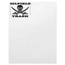 Oil Field Trash,Skull & Crossbones,Letterhead,Oil