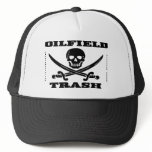 Oil Field Trash,Skull & Crossbones,Oil,Gas,Rigs hats