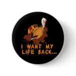Oil Spill I Want My Life Back Pelican Tshirt buttons