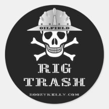 Oilfield Rig Trash,Roughneck Sticker,Oil,Gas,Rigs