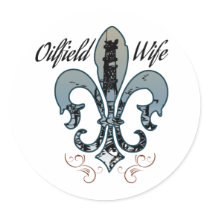 oilfield wife round sticker