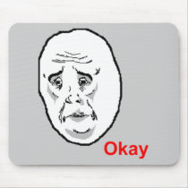 Okay Face Guy