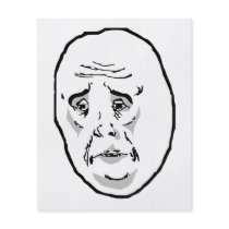 Okay Guy Rage Face Meme Full Colour Flyer