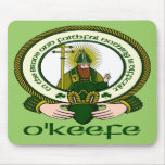 O'Keefe Clan Motto Mouse Pad