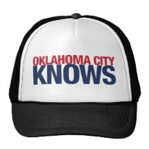 Oklahoma City Knows Trucker Hats