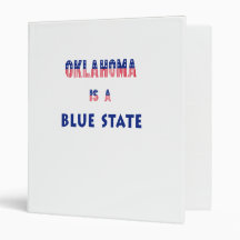 Oklahoma is a Blue State Vinyl Binders