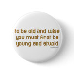 Old and Wise