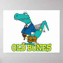 old bones funny dino dinosaur toon poster