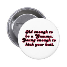 Old Enough Gamma Pin