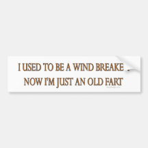 Old Fart Bumper Stickers