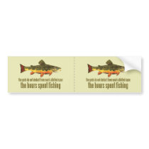 Old Fishing Saying Bumper Sticker