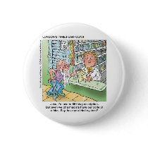 Old Man & The Pharmacy Funny Offbeat Cartoon Gifts Button